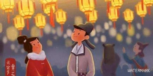 古代情人节，元宵节，才是中国古代情人节！这是为何？
